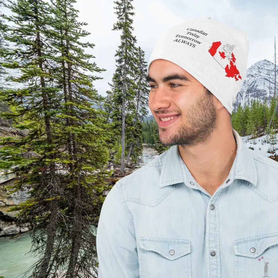Warm stylish beanie featuring patriotic design - Canadian, Today, Tomorrow, Always by Reach Love Connect Boutique